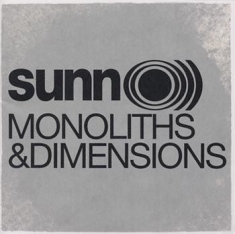 Sunn 0)) - Monoliths And Dimensions