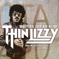 Thin Lizzy - Waiting For An Alibi - The Collection