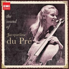 Jacqueline Du Pré - The Sound Of Jacqueline Du Pré