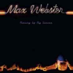 Max Webster - Mutiny Up Mysleeve