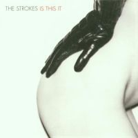 Strokes The - Is This It in the group CD / Pop-Rock at Bengans Skivbutik AB (508668)
