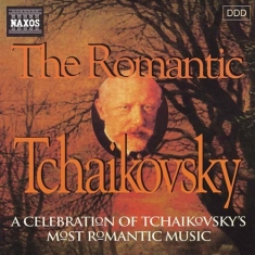 Tchaikovsky Pyotr - Romantic Tchaikovsky