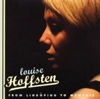 Louise Hoffsten - From Linköping To Memphis in the group OUR PICKS / Blowout / Blowout-CD at Bengans Skivbutik AB (508901)