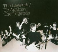 Legends - Up Against The Legends