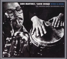 Martinez Sabu & Sahib Shihab - Winds & Skins (Sr Radio Rec. 1978)