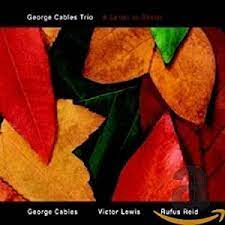 George cables trio - A letter to dexter