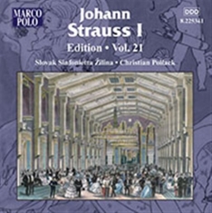 Johann Strauss I - Edition Vol. 21