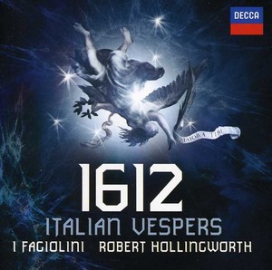 I Fagiolini - 1612 Italian Vespers