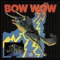 Bow Wow - Bow Wow in the group CD / Rock at Bengans Skivbutik AB (513984)