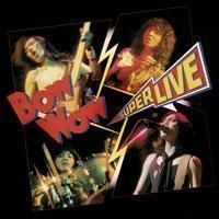 Bow Wow - Super Live in the group CD / Rock at Bengans Skivbutik AB (513988)