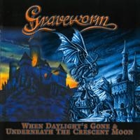 Graveworm - When Daylights Gone/Underneath A Cr