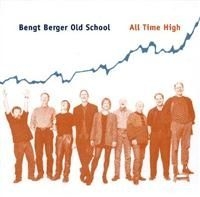 Berger Bengt Old School - All Time High
