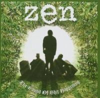 Zen - Sound Of Shit Happening in the group CD / Rock at Bengans Skivbutik AB (516839)