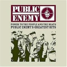 Public Enemy - Power To The People - Gr Hits
