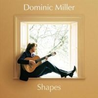 Miller Dominic Gitarr - Shapes in the group CD / Klassiskt at Bengans Skivbutik AB (518320)