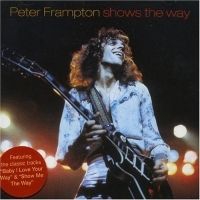 Peter Frampton - Shows The Way in the group CD / Pop at Bengans Skivbutik AB (519155)