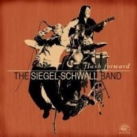 Siegel-schwall Band - Flash Forward in the group CD / Jazz/Blues at Bengans Skivbutik AB (519407)
