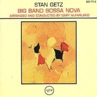 Stan Getz - Big Band Bossa Nova in the group OTHER / Övrigt /  at Bengans Skivbutik AB (520519)