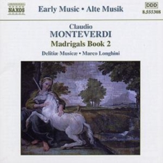 Monteverdi Claudio - Madrigals Book 2