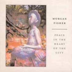 Fisher Morgan - Peace In The Heart Of The City in the group CD / Pop at Bengans Skivbutik AB (521409)