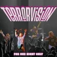 Terrorvision - For One Night Only in the group CD / Pop at Bengans Skivbutik AB (523518)