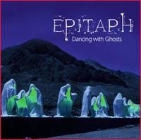 Epitaph - Dancing With Ghosts in the group CD / Rock at Bengans Skivbutik AB (523614)