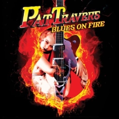 Travers Pat - Blues On Fire