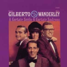 Gilberto Astrud & The Walter Wander - Certain Smile, A Certain Sadness in the group OTHER / Övrigt /  at Bengans Skivbutik AB (524978)