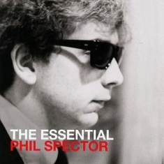 Blandade Artister - The Essential Phil Spector
