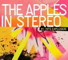 Apples In Stereo - No 1 Hits Explosion