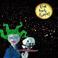 Hot Puppies - Under The Crooked Moon in the group OUR PICKS / Stocksale / CD Sale / CD POP at Bengans Skivbutik AB (526760)