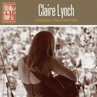 Lynch Claire - Crowd Favorites in the group CD / Pop at Bengans Skivbutik AB (527243)