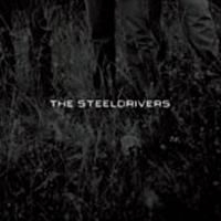 Steeldrivers - Steeldrivers in the group OTHER / Övrigt /  at Bengans Skivbutik AB (527246)