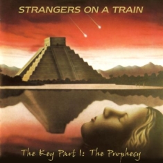 Strangers On A Train - Key Part 1:The Prophecy