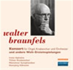 Braunfels - Three Works