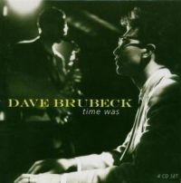 Brubeck Dave - Time Was in the group CD / Jazz/Blues at Bengans Skivbutik AB (534217)