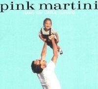 Pink Martini - Hang On Little Tomato in the group CD / Pop-Rock at Bengans Skivbutik AB (534439)