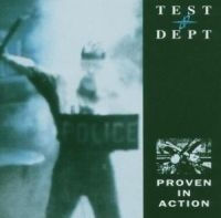Test Dept - Proven In Action in the group OTHER / Övrigt /  at Bengans Skivbutik AB (534978)