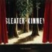 Sleater-Kinney - The Woods in the group CD / Pop-Rock at Bengans Skivbutik AB (535053)