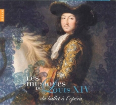Various - Les Musiques De Louis Xiv - Du Ball