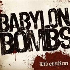 Babylon Bombs - Liberation