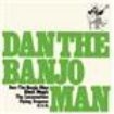 Dan The Banjo Man - Dan The Banjo Man in the group CD / Pop-Rock at Bengans Skivbutik AB (535470)