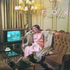 Fox - Blue Hotel in the group CD / Rock at Bengans Skivbutik AB (536138)