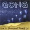 Gong - Live In Sherwood Forest '75 in the group CD / Rock at Bengans Skivbutik AB (536503)