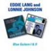 Lang Eddie & Lonnie Johnson - Blue Guitars 1 & 2 in the group CD / Pop-Rock at Bengans Skivbutik AB (537091)