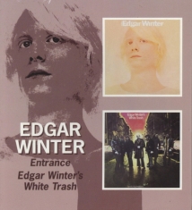 Winter Edgar - Entrance/Edgar Winter's White Trash