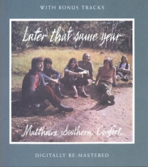 Matthews Southern Comfort - Later That Same Year