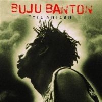 Buju Banton - Til Shiloh in the group OTHER / Övrigt /  at Bengans Skivbutik AB (539074)