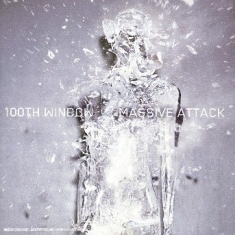 Massive Attack - 100Th Window