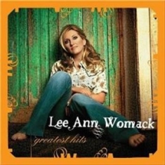 Womack Lee Ann - Greatest Hits